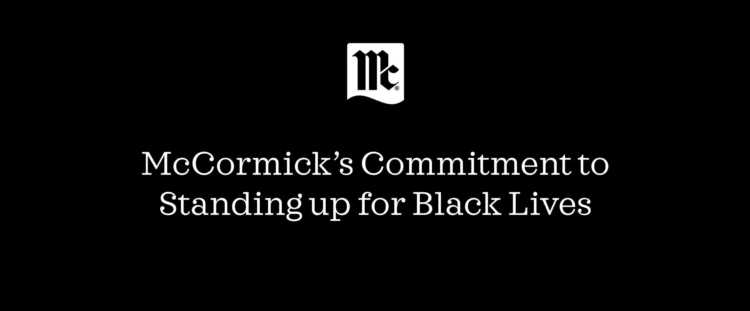 Lawrence Kurzius McCormick & Company Commitment to Black Lives Racial Injustice