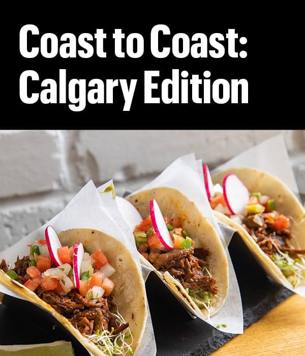 Coast to Coast: Calgary Edition